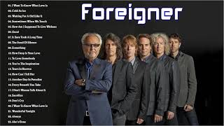 Foreigner Greatest Hits Full Album 2021  The Best Songs Of Foreigner 2021 Playlist [upl. by Ayaet]