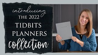 Introducing the 2022 TIDBITS Planners Collection [upl. by Ebba606]