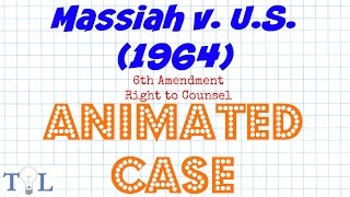 Massiah v United States  Landmark Cases  Episode  5 [upl. by Lytle]