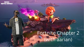 Fortnite Chapter 2 With Aarian [upl. by Kempe]