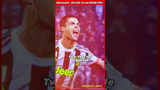 Why did Ronaldo start crying in the interview football ronaldo soccer cr7 footballshorts [upl. by Glyn383]