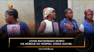 FALA ANGOLA  Jovem encontrado morto na morgue do Josina Machel [upl. by Koffman24]