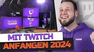 TWITCH STREAM einrichten TUTORIAL für ANFÄNGER 2024 [upl. by Maiga]