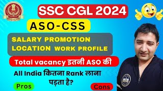 ssc CGL 2024 Vacancy ASO CSS  ASO CSS Job Profile  promotion  Girls Suitable [upl. by Nerag]