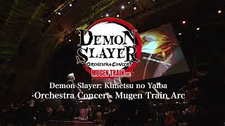 DEMON SLAYER  KIMETSU NO YAIBA ORCHESTRA CONCERT MUGEN TRAIN ARC  15 ARALIKTA SİNEMALARDA [upl. by Calvano]