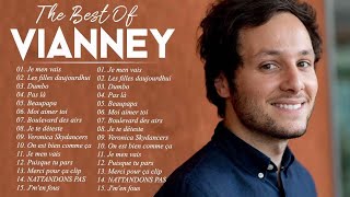 Vianney Plus Grands Succès 2022 ❣️ Vianney Greatest Hits Full Album ❣️Vianney Best Of [upl. by Mehala42]