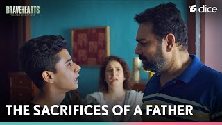 Dice Media  The Sacrifices Of A Father  Bravehearts ft Naman Jain amp Gireesh Sahdev [upl. by Koal531]