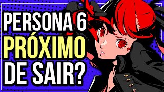 PERSONA 6 vai ser LANÇADO em 2025 [upl. by Aldwin]