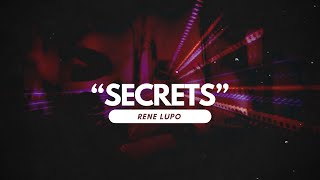 Rene Lupo  Secrets Lyrics Video prod Simon Corazza Eduard Vladutu [upl. by Eanram423]