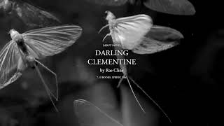 Darling Clementine [upl. by Llenet254]