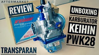 Unboxing Karbu PWK28 Transparan [upl. by Neros]