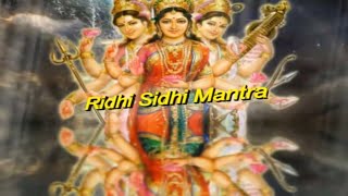 Mantra For Extreme Good Luck  Riddhi Siddhi Stotram अखण्ड सौभाग्य प्राप्ति मंत्र [upl. by Aneekat]