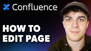 How to Edit on Confluence Page Full 2024 Guide [upl. by Ydnak789]