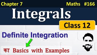 Definite Integration Class 12  Integrals Class 12  Class 12 Maths Chapter 7  NCERT Solutions [upl. by Netsua]