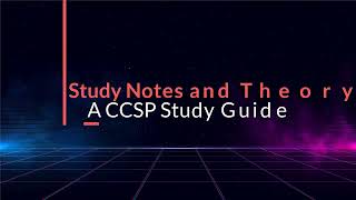 Study Notes and Theory  A CCSP Study Guide [upl. by Ethelda]