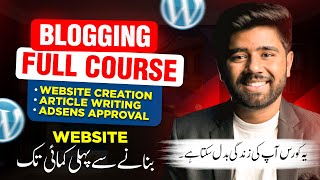 Blogging Complete Course for Beginners  How to Start Blogging amp Earn Money in 2023 [upl. by Ynnub]