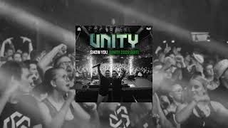 Raveision amp Tigaiko  Show You Unity 2022 Edit [upl. by Rehotsirk]