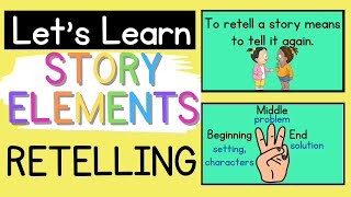 Comprehension Story Elements Retelling [upl. by Filia]