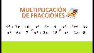 FRACCIONES ALGEBRAICAS MULTIPLICACIÓN [upl. by Lavona]