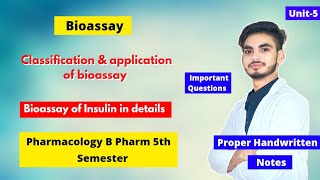 U5। Bioassay its classification amp Application। Bioassay of insulin pharmacology। B Pharm 5th sem। [upl. by Ahsinuq]