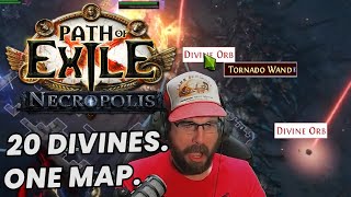 20 DIVINES IN ONE MAP Fooled By A Viewer 324 Necropolis [upl. by Rezzani]