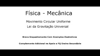 Movimento Circular Uniforme e Lei da Gravitação Universal [upl. by Kcerb]