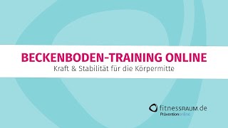 BECKENBODENTRAINING ONLINE  Kraft amp Stabilität für die Körpermitte [upl. by Tiffi]