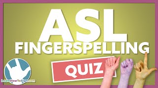 ASL Fingerspelling Quiz  First Grade Sight Words [upl. by Hebert]