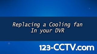 DVR Overheating Resolved Replacing a cooling fan on your DVR [upl. by Sudderth185]