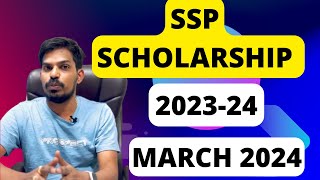 Latest update  SSP SCHOLARSHIP 202324  MARCH 2024 [upl. by Tris]