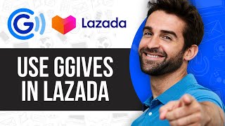 How to Use Ggives in Lazada Using Gcash [upl. by Rape]