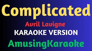 Complicated KARAOKE Avril Lavigne [upl. by Retsehc906]