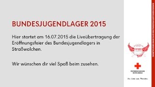 Bundesjugendlager 2015  Eröffnungsfeier [upl. by Mireille430]