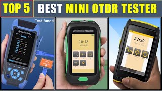 BEST MINI OTDR Tester In 2024 Top 5 Best OTDR Tester Review [upl. by Neersan]