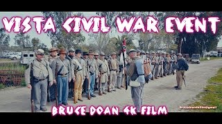 Vista Civil War Reenactment P1 by Bruce Doan Dixieland Confederate [upl. by Adleremse134]