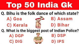 Top 50 India Gk  Multiple choice gk question answer  Competitive exams  Lets Know Everything [upl. by Murdocca185]