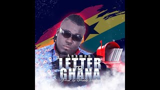 Anamon Letter To Ghana Prod By Freddy Audio slide [upl. by Weiler]