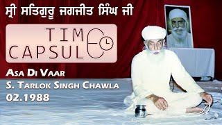 Old Recording  Asa Di Vaar  STarlok S Chawla  021988  Sri Satguru Jagjit Singh Ji  Namdhari [upl. by Cyndy]