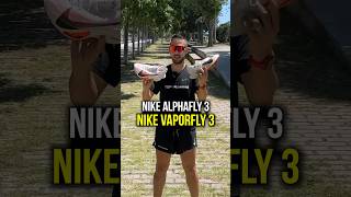 👟 NIKE VAPORFLY 3 VS NIKE ALPHAFLY 3  Diferencias REALES ✅ [upl. by Faber973]