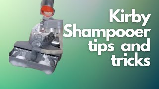 KIRBY SHAMPOOER TIPS AND TRICKS [upl. by Dyraj]