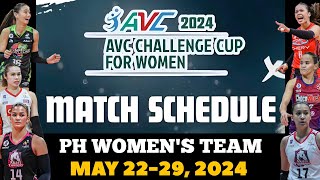 2024 AVC CHALLENGE CUP FOR WOMEN GAMES SCHEDULE [upl. by Ddal]