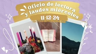 OFICIO DE LECTURA HOY MIÉRCOLES 11 DE DICIEMBRE 2024 [upl. by Sager]