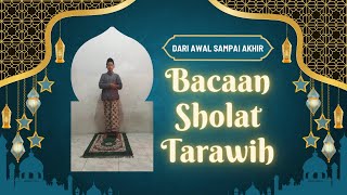 Bacaan Sholat Tarawih Dari Awal Sampai Akhir [upl. by Enelime]