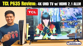 TCL P635  A Budget QUALITY 4K TV with HDMI 21 amp ALLM  Is it OK for PS5 Gaming amp Streaming 43quot TV [upl. by Caleb510]