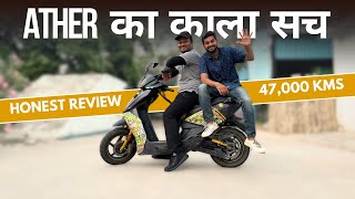 47000 KMS ATHER 450X LONG TERM REVIEW  Electric Scooter [upl. by Arikehs]