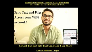 SSAVR Sync Text and Files Across your WiFi network  Best For Students and For Officials [upl. by Nemrac]