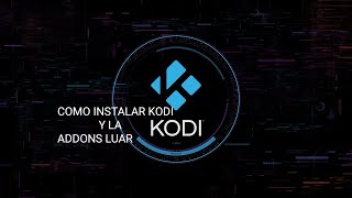 KODI Como instalar ADDONS LUAR Paso a Paso [upl. by Liatnahs140]