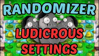 PvZ RANDOMIZER Speedrun  NO LOGIC  LUDICROUS SETTINGS  FIRST CLEAR [upl. by Eenafit766]