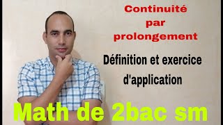 prolongement par continuitemath de 2bac sm [upl. by Harragan]