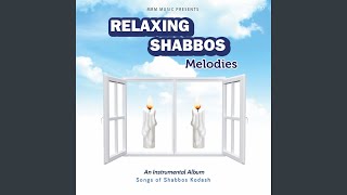 Shabbos Shabbos Kodesh Medley [upl. by Lenny]